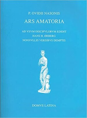 Ars Amatoria by Ovid, Hans Henning Ørberg