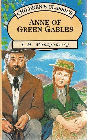 Anne of Green Gables by L.M. Montgomery