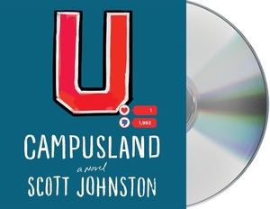 Campusland by Scott Johnston