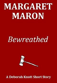 Bewreathed by Margaret Maron