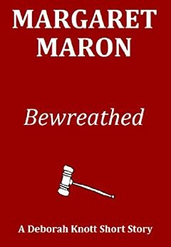 Bewreathed by Margaret Maron