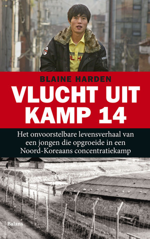 Vlucht uit kamp 14 by Blaine Harden