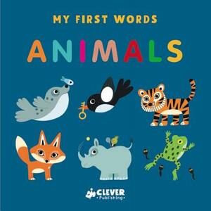 Animals by Clever Publishing, Julie Mercier