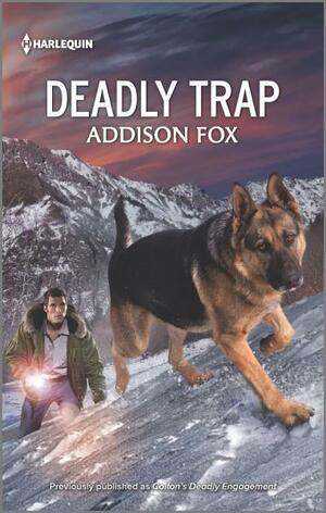 Deadly Trap by Addison Fox