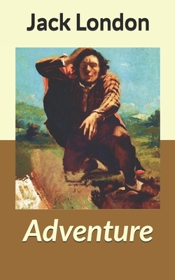 Adventure by Jack London