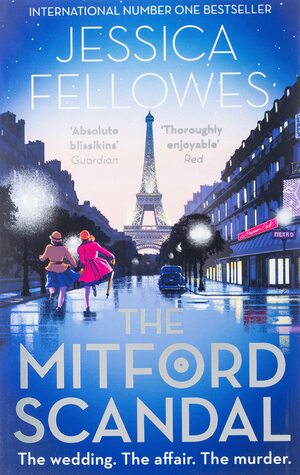 The Mitford Scandal by Jessica Fellowes