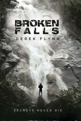 Broken Falls by Derek Flynn