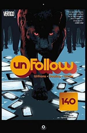 Unfollow (2015-) #3 by Michael Dowling, Rob Williams