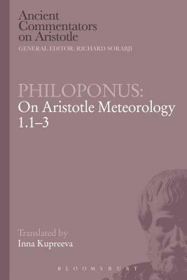 Philoponus: On Aristotle Meteorology 1.1-3 by Philoponus