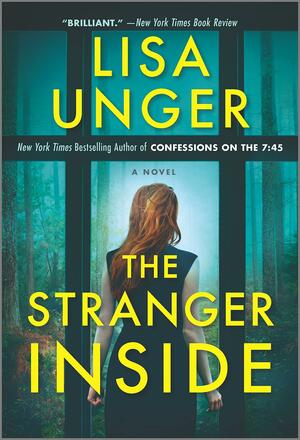 The Stranger Inside by Lisa Unger