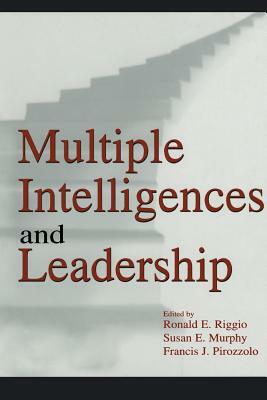 Multiple Intelligences and Leadership by 