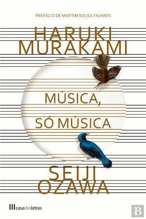 Música, Só Música by Haruki Murakami, Seiji Ozawa