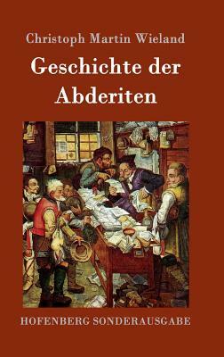 Geschichte der Abderiten by 