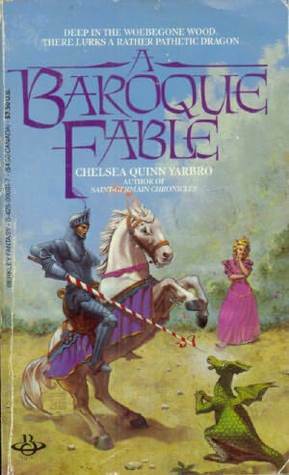 A Baroque Fable by Chelsea Quinn Yarbro