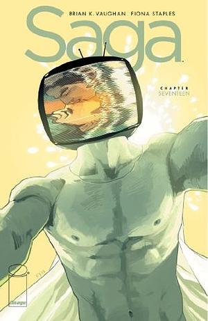 Saga #17 by Fiona Staples, Brian K. Vaughan