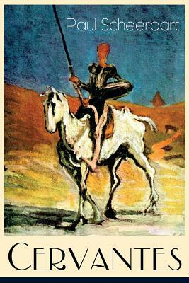Cervantes (Vollständige Ausgabe) by Paul Scheerbart