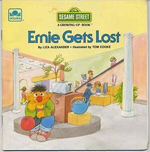 Ernie Gets Lost by Louisa Campbell, Liza Alexander
