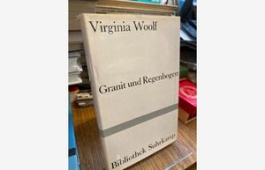 Granit und Regenbogen : Essays by Virginia Woolf