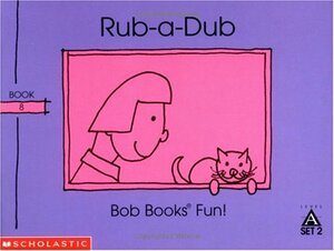 Rub-a-Dub by Bobby Lynn Maslen
