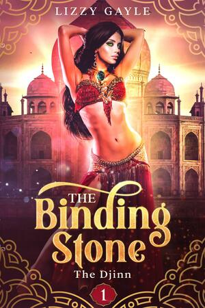The Binding Stone by Lizzy Gayle, Lizzy Gayle