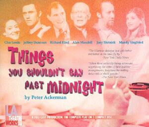 Things You Shouldn't Say Past Midnight by Peter Ackerman