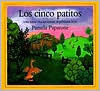 Los Cinco Patitos by Diego Lasconi, Pamela Paparone, Guillermo Gutierez