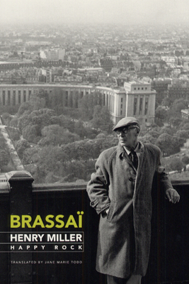 Henry Miller, Happy Rock by Brassaï