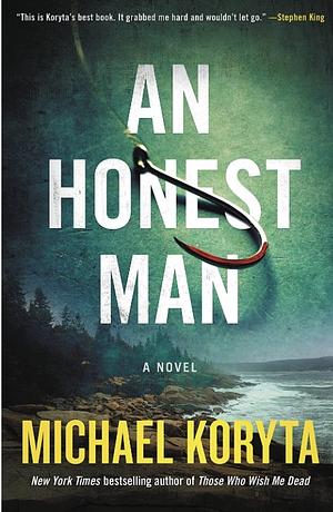 An Honest Man by Michael Koryta