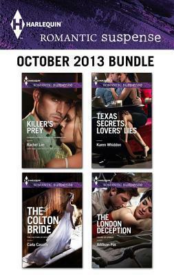 Harlequin Romantic Suspense October 2013 Bundle: An Anthology by Rachel Lee, Carla Cassidy, Karen Whiddon