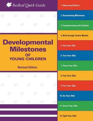 Developmental Milestones of Young Children by Redleaf Press