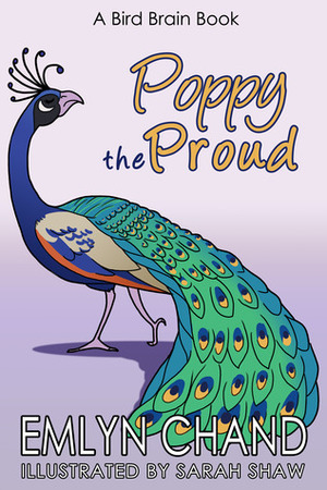 Poppy the Proud by S. Shaw, Emlyn Chand