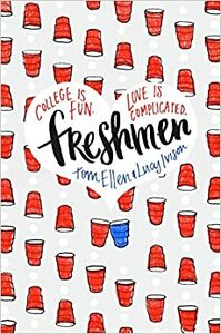 Freshmen by Tom Ellen, Lucy Ivison