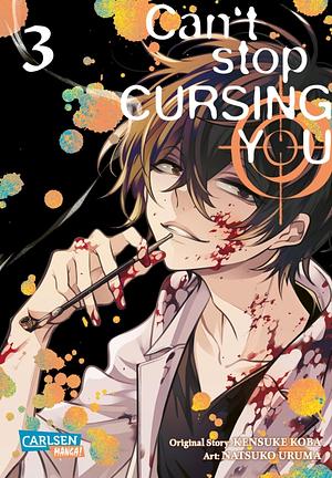 Can't Stop Cursing You 3 by Kensuke Koba