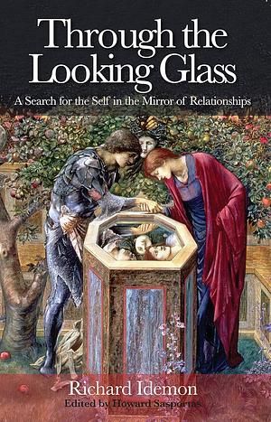 Through the Looking Glass by Richard Idemon