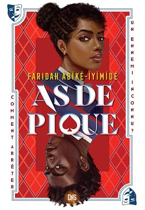 As de pique by Faridah Àbíké-Íyímídé