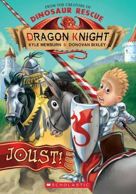 Joust! by Kyle Mewburn