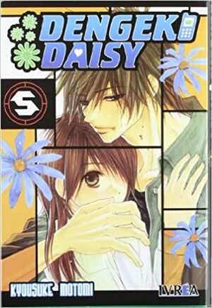 Dengeki Daisy #5 by Kyousuke Motomi