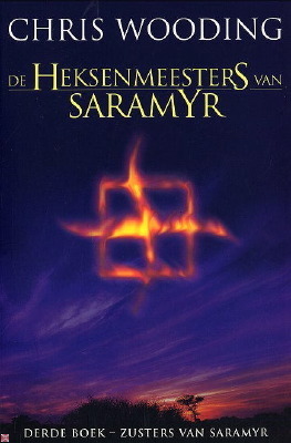 Zusters van Saramyr by Chris Wooding, Sandra van de Ven