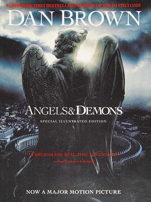 Angels & Demons: Special Illustrated Edition by Dan Brown, Dan Brown