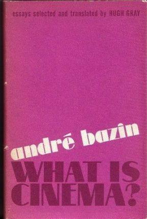 What is cinema ?: Volume IV by André Bazin