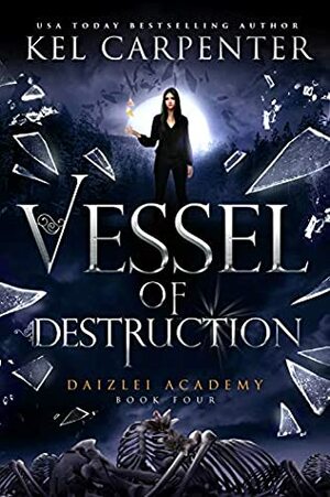 Vessel of Destruction by Kel Carpenter
