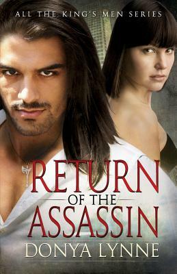 Return of the Assassin by Donya Lynne