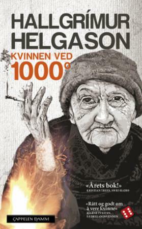 Kvinnen ved 1000 grader by Hallgrímur Helgason