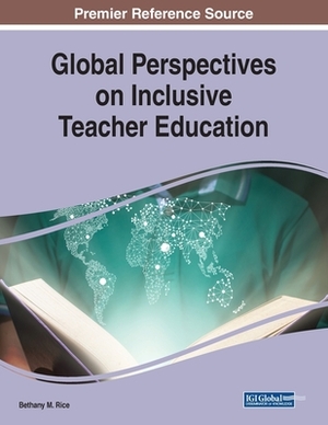 Global Perspectives on Inclusive Teacher Education by 