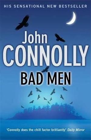 Bad Men by John Connolly