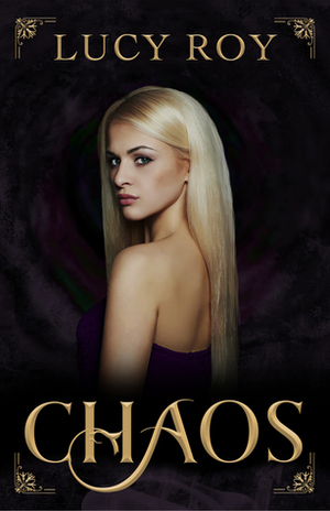 Chaos by Lucy Roy