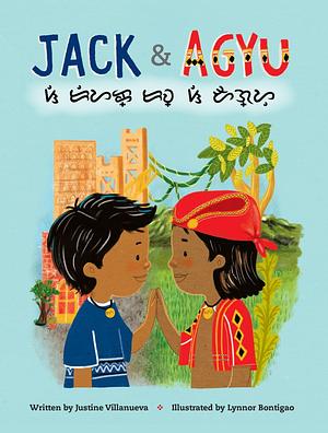 Jack & Agyu by Justine Villanueva, Lynnor Bontigao
