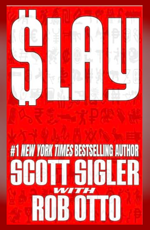 SLAY by Scott Sigler