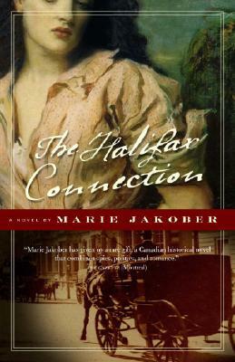 The Halifax Connection by Marie Jakober