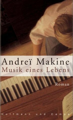 Musik eines Lebens by Andreï Makine